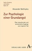 Zur Psychologie einer Grundangst (eBook, PDF)