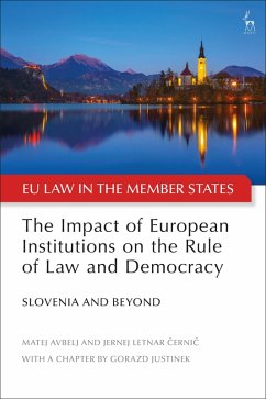 The Impact of European Institutions on the Rule of Law and Democracy (eBook, ePUB) - Avbelj, Matej; Cernic, Jernej Letnar