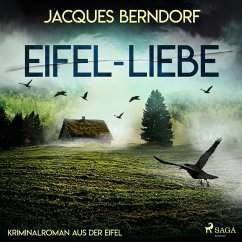 Eifel-Liebe - Kriminalroman aus der Eifel (MP3-Download) - Berndorf, Jacques