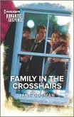 Family in the Crosshairs (eBook, ePUB)