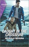 Caught in the Crossfire (eBook, ePUB)