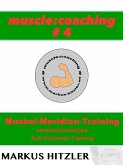 muscle:coaching #4 (eBook, ePUB)