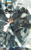 Emma Wilks und der Lichtdiamant (eBook, ePUB)