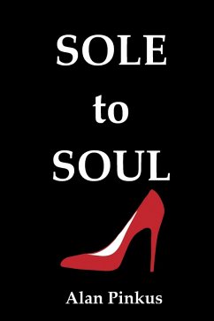 Sole to Soul (eBook, ePUB) - Pinkus, Alan
