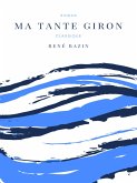 Ma Tante Giron (eBook, ePUB)