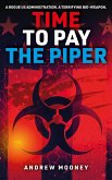 Time to Pay the Piper (eBook, ePUB)