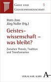 Geisteswissenschaft - was bleibt? (eBook, PDF)