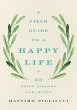 A Field Guide to a Happy Life (eBook,... - Bild 1
