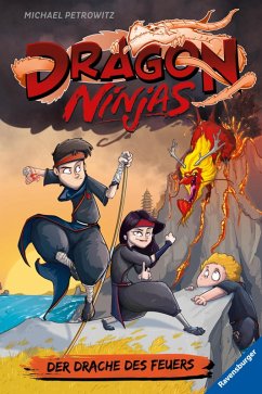 Der Drache des Feuers / Dragon Ninjas Bd.2 (eBook, ePUB) - Petrowitz, Michael