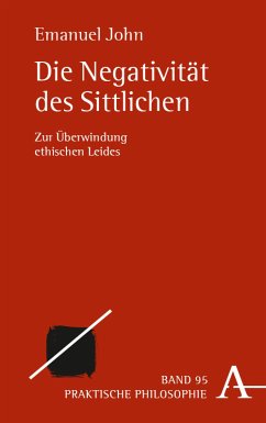 Die Negativität des Sittlichen (eBook, PDF) - John, Emanuel