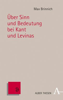 Über Sinn und Bedeutung bei Kant und Levinas (eBook, PDF) - Brinnich, Max