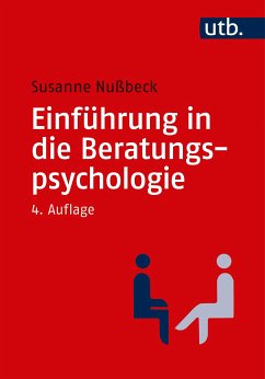 Einführung in die Beratungspsychologie (eBook, ePUB) - Nußbeck, Susanne