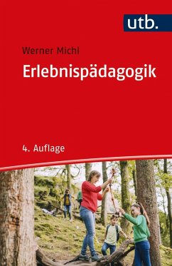 Erlebnispädagogik (eBook, ePUB) - Michl, Werner