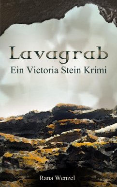 Lavagrab (eBook, ePUB) - Wenzel, Rana