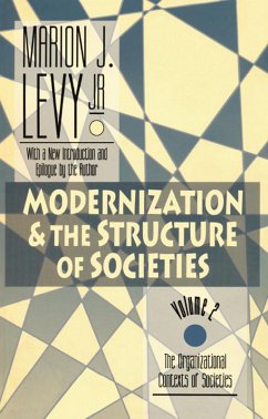 Modernization and the Structure of Societies (eBook, ePUB) - Levy Jr., Marion J.