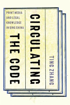 Circulating the Code (eBook, ePUB) - Zhang, Ting