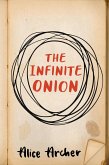 The Infinite Onion (eBook, ePUB) The Infinite Onion (eBook, ePUB)