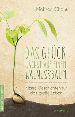 Das Glück wächst auf einem Walnussbaum (eBook, ePUB) - Charifi, Mohsen