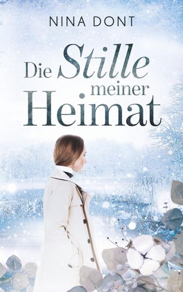 Die Stille meiner Heimat (eBook, ePUB)
