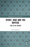 Sport, War and the British (eBook, PDF)