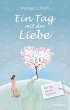 Ein Tag mit der Liebe (eBook, ePUB) - Bild 1