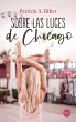 Sobre las luces de Chicago (eBook, ePUB) - Bild 1