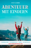 Abenteuer mit Kindern (eBook, ePUB)