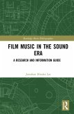 Film Music in the Sound Era (eBook, PDF)