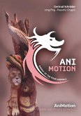 AniMotion, Energy of the four animals (eBook, ePUB) AniMotion, Energy of the four animals (eBook, ePUB)