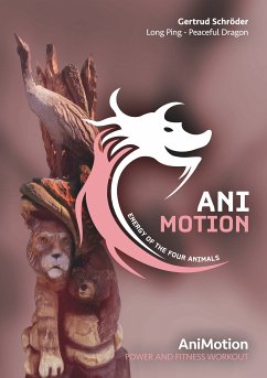 AniMotion, Energy of the four animals (eBook, ePUB) - Schröder, Gertrud
