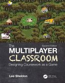 The Multiplayer Classroom (eBook, ePUB) The Multiplayer Classroom (eBook, ePUB)