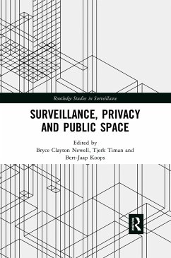 Surveillance, Privacy and Public Space