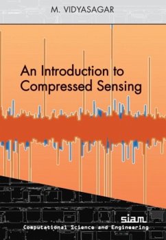 Introduction to Compressed Sensing - Vidyasagar, M.