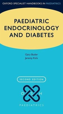 Paediatric Endocrinology and Diabetes - Butler, Gary; Kirk, Jeremy