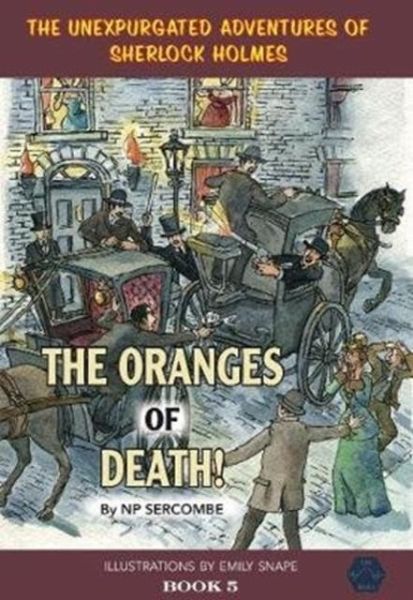 The Oranges of Death! The Oranges of Death!