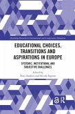 Educational Choices, Transitions and Aspirations in Europe