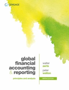 Global Financial Accounting and Reporting - Walton, Peter (Emeritus Professor at the Open University); Aerts, Walter (Department of Accounting, University of Antwerp)
