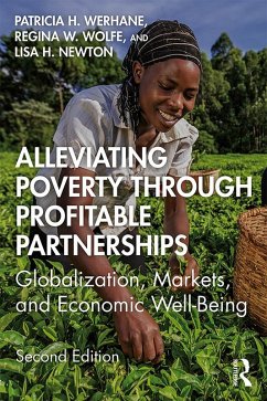 Alleviating Poverty Through Profitable Partnerships (eBook, ePUB) - Werhane, Patricia H.; Newton, Lisa; Wolfe, Regina