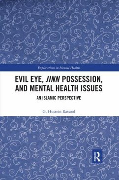 Evil Eye, Jinn Possession, and Mental Health Issues - Rassool, G. Hussein