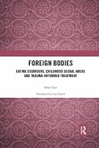 Foreign Bodies