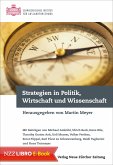 Strategien in Politik, Wirtschaft und Wissenschaft (eBook, ePUB)