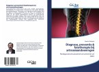Diagnose, preventie & fytotherapie bij artroseaandoeningen