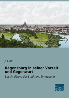 Cover Regensburg in seiner Vorzeit und Gegenwart