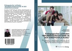 Pädagogischer Leitfaden &quote;INFORMATIONSSYSTEME IN DER VERÖFFENTLICHUNG&quote;