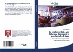 De implementatie van Balanced Scorecard in productiebedrijven