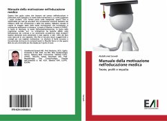 Manuale della motivazione nell'educazione medica - Serwah, Abdelhamid