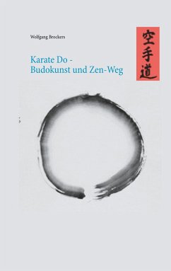 Karate Do - Budokunst und Zen-Weg