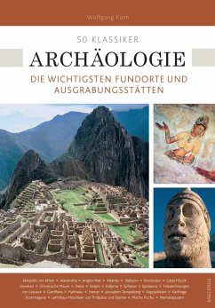 50 Klassiker Archäologie - Korn, Wolfgang