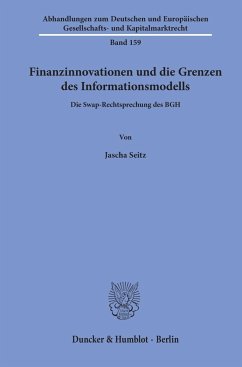 Finanzinnovationen und die Grenzen des Informationsmodells - Seitz, Jascha