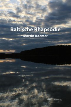 Baltische Rhapsodie - Roemer, Martin